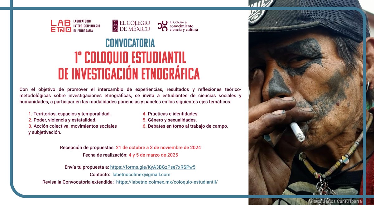 El Laboratorio Interdisciplinario de Etnografía de El Colegio de México te invita a participar en el 1° Congreso Estudiantil de Investigación Etnográfica. Comparte tus investigaciones y reflexiones etnográficas.

Info: ow.ly/V4QQ50TsfxM