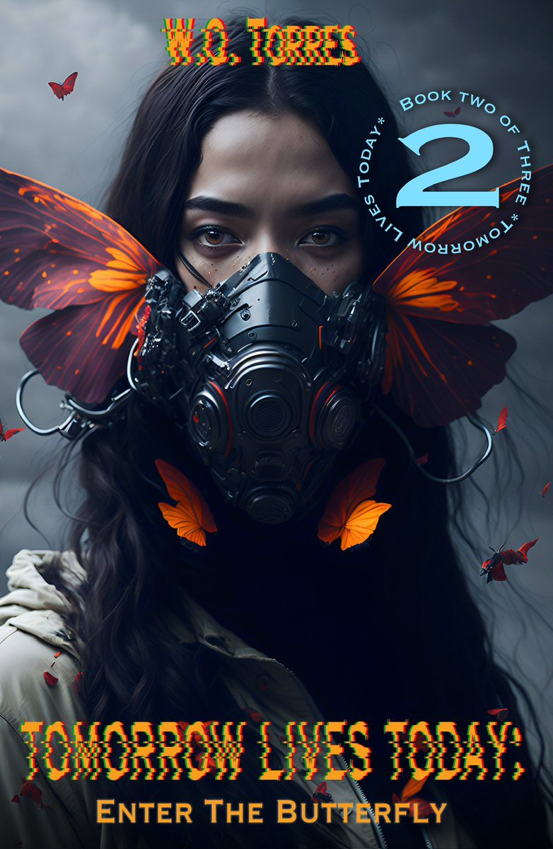 ——TOMORROW LIVES TODAY——
                Enter The Butterfly 

“Action packed to the MAX!!”
⭐️⭐️⭐️⭐️⭐️

“WHOA! That ending!!”
⭐️⭐️⭐️⭐️⭐️

“Great POV from Female Main Character!”
⭐️⭐️⭐️⭐️⭐️

amazon.com/gp/aw/d/B0CNL3…

#Paperback #BookTwitter #Booktwt #scifibooks #WritingCommmunity