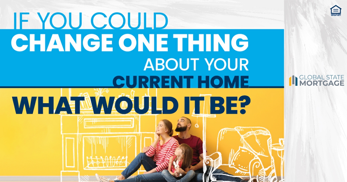 GlobalStateMort's tweet image. If you could wave a magic wand and change one thing about your home, what would it be? Let’s hear your top-notch tweaks and grand renovations!  #HouseGoals #DreamHome #MagicMakeover