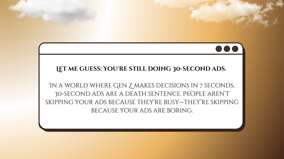 AnamikaNayak_'s tweet image. Let me guess: You're still doing 30-second ads.

In a world where Gen Z makes decisions in 7 seconds, 30-second ads are a death sentence.

People aren’t skipping your ads because they’re busy-they’re skipping because your ads are boring.

#MarketingStrategy #AdCreativity