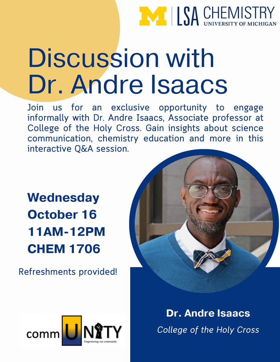 Join us for an engaging discussion with Dr. Andre Isaacs, Associate Professor of Chemistry at Holy Cross! Happening tomorrow in CHEM 1706 from 11am-12pm. Don’t miss it!