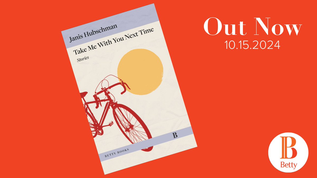thebettybooks's tweet photo. Author @JanisHubschman's debut collection, TAKE ME WITH YOU NEXT TIME is out now!

Order now: https://t.co/kBZ0ekBmCb https://t.co/EPtMv3DIVr
