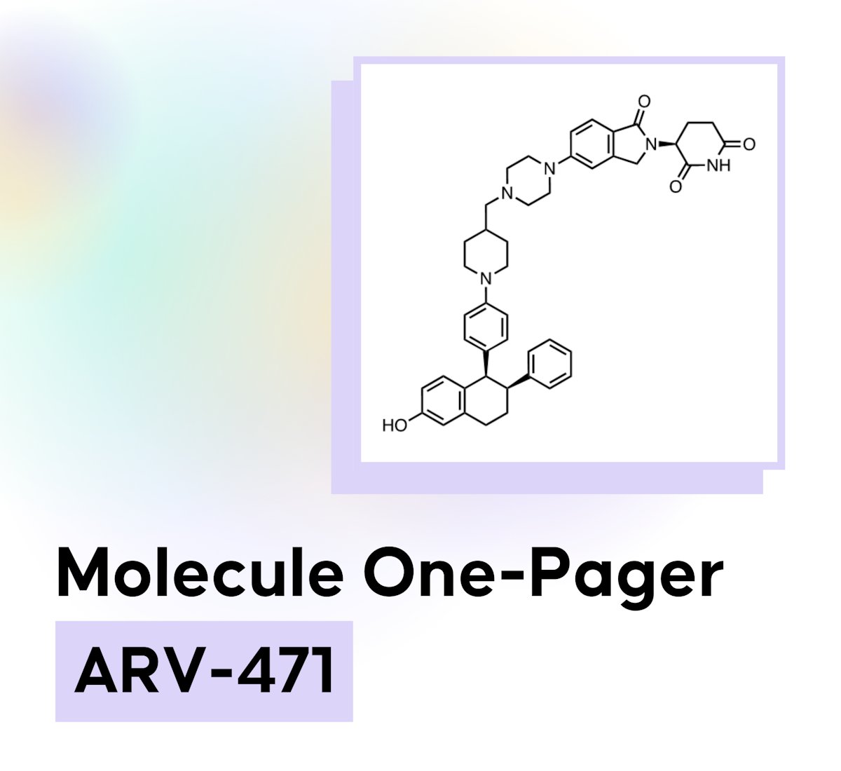 Molecule One-Pager: ARV-471 (vepdegestrant)

This molecule one-pager includes links to key presentations, publications, patents, preclinical and clinical PK data summaries, and more.

One-pager link: drughunters.com/3YoQR8v