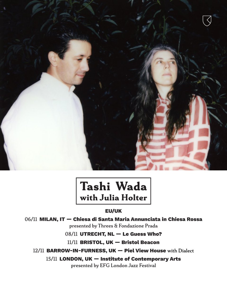 Tashi Wada (@tashiwada) on Twitter photo Fall EU/UK tour dates with <a href="/JULIA_HOLTER/">julia holter</a> °❀⋆.ೃ࿔*:·
06/11 Milan, IT – Chiesa Rossa
08/11 Utrecht, NL – Le Guess Who?
11/11 Bristol, UK – Bristol Beacon
12/11 Barrow-in-Furness, UK – Piel View House
15/11 London, UK – EFG London Jazz Festival
Tickets at igetrvng.com/artists/tashi-… Fall EU/UK tour dates with <a href="/JULIA_HOLTER/">julia holter</a> °❀⋆.ೃ࿔*:·
06/11 Milan, IT – Chiesa Rossa
08/11 Utrecht, NL – Le Guess Who?
11/11 Bristol, UK – Bristol Beacon
12/11 Barrow-in-Furness, UK – Piel View House
15/11 London, UK – EFG London Jazz Festival
Tickets at igetrvng.com/artists/tashi-…