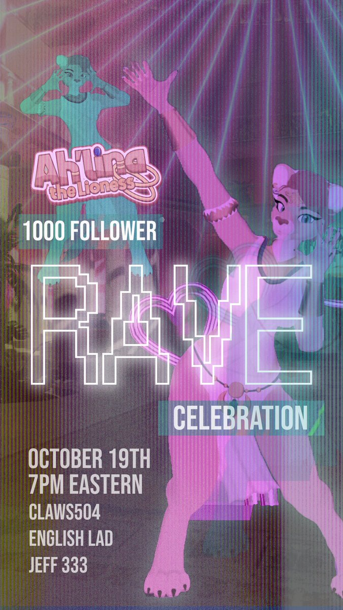 You're invited to my VRChat Rave Celebration for reaching 1000 followers!

Join my discord for more information!

October 19th, 5pm Eastern 

Djs Ft. <a href="/Caleblaww/">CLAW</a>, @djenglishlad, Jeff 333