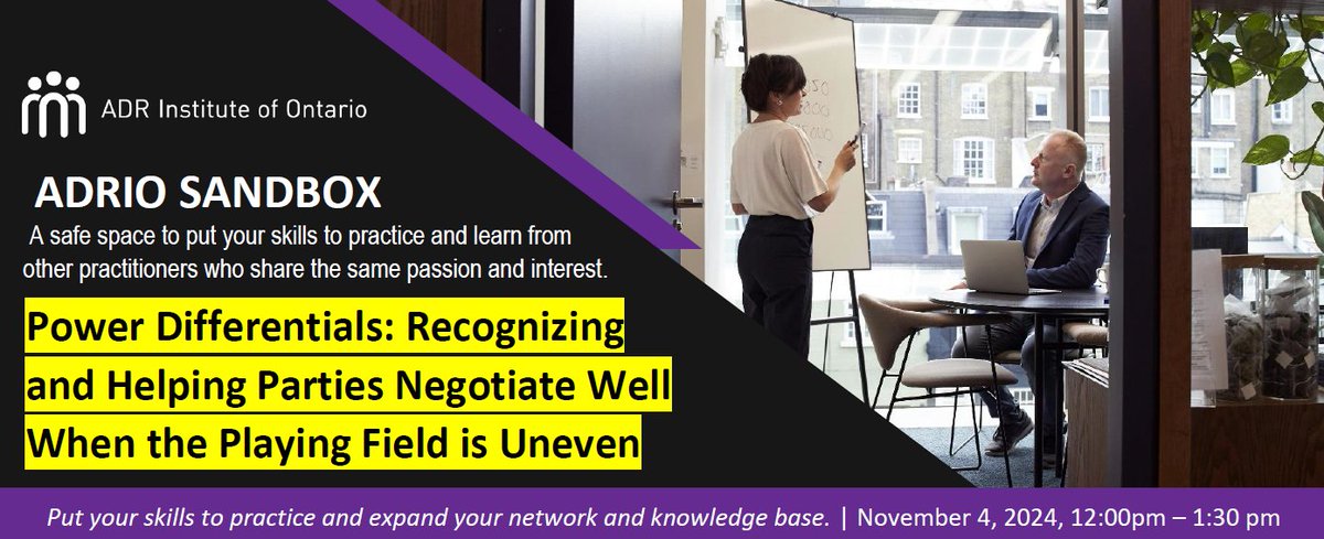 'ADRIO Sandbox' is a safe space to put your skills to practice + learn from other practitioners who share the same interests. Our next session focuses on "Power Differentials: Helping Parties Negotiate Well When the Playing Field is Uneven." Sign up here: adr-ontario.ca/adriosandbox-p…