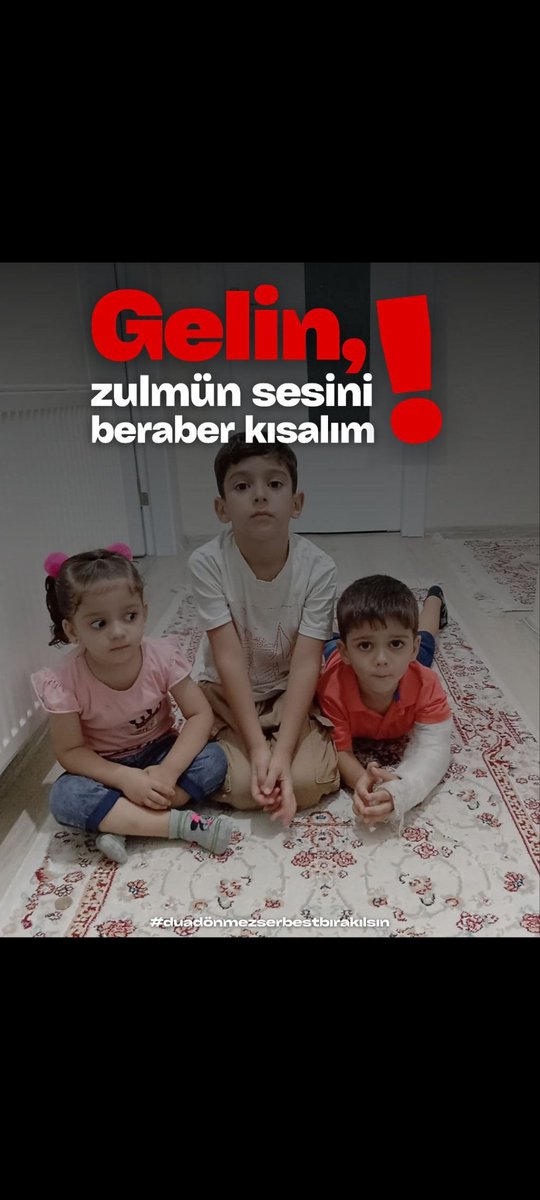 Gelin, Zulmün sesini beraber kısalım!
#duadönmeznedentutuklu