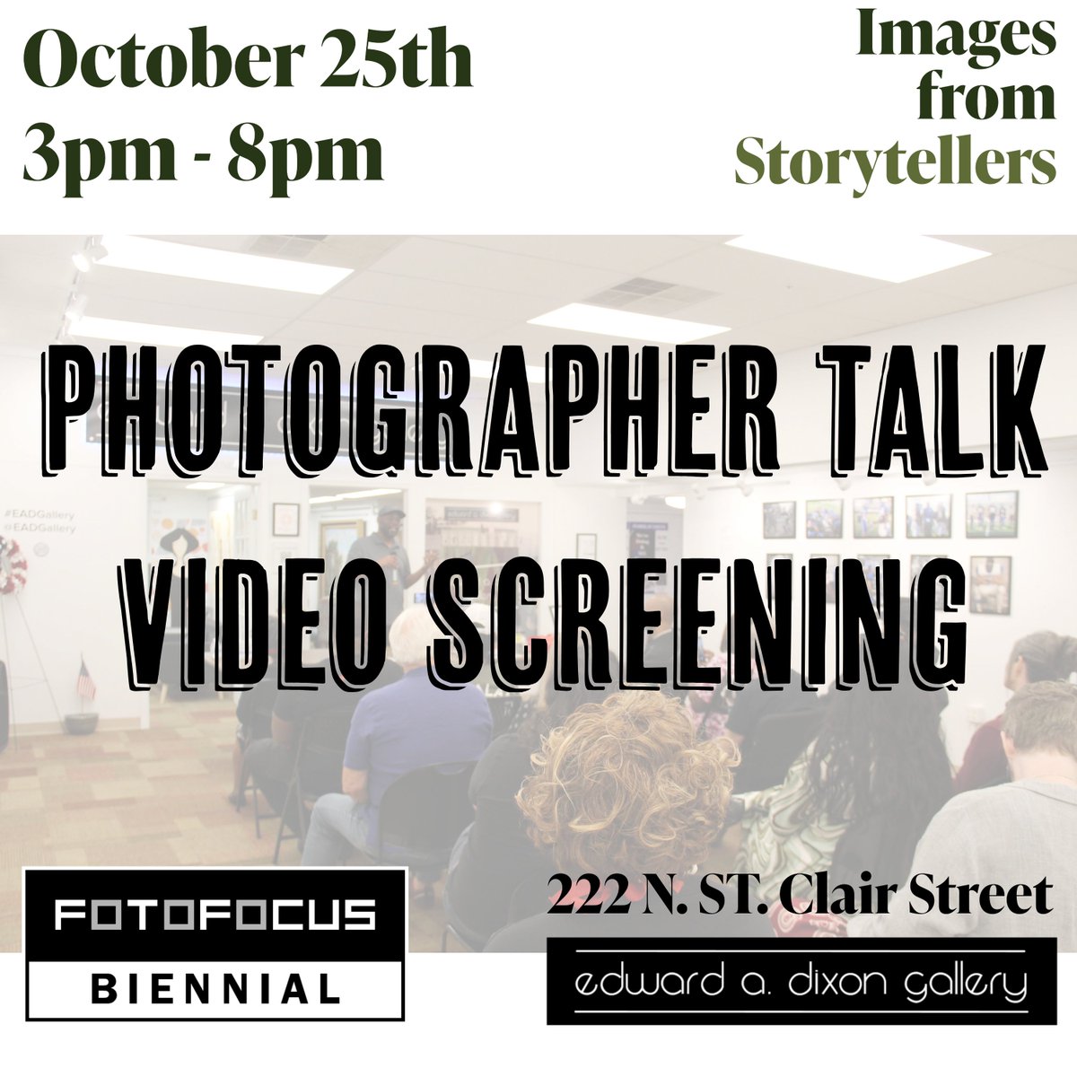 eadgallery's tweet image. Join us  on October 25th as we screen the "Images from Storytellers"  Photographer's Talk at the gallery.  We'll play the video multiple times  throughout the evening to give you a chance to hear from the  photographers while you get to enjoy their work in person. #fotofocus