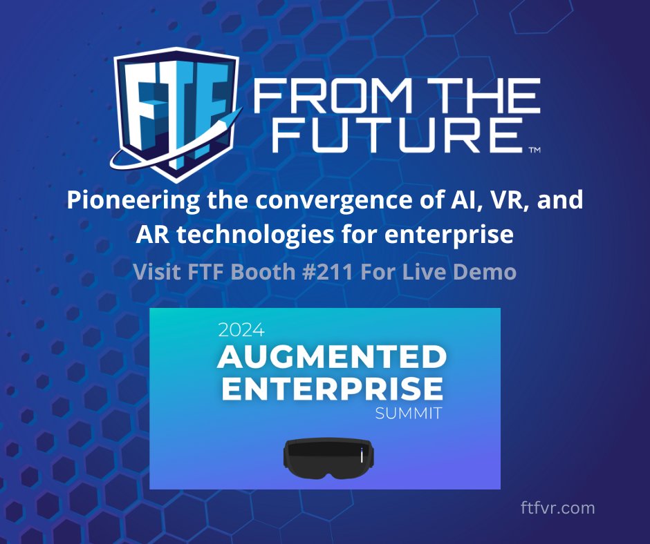 Visit FTF booth 211 at the Augmented Enterprise Summit! Meet our CEO Mike Christian, brilliant and elusive CTO Stephen Hess, and our VP Justin Mullin. A powerhouse trio of knowledge this week. 

augmentedenterprisesummit.com

#AI #VR #XR #enterprise #emergingtech #training #VRpartner