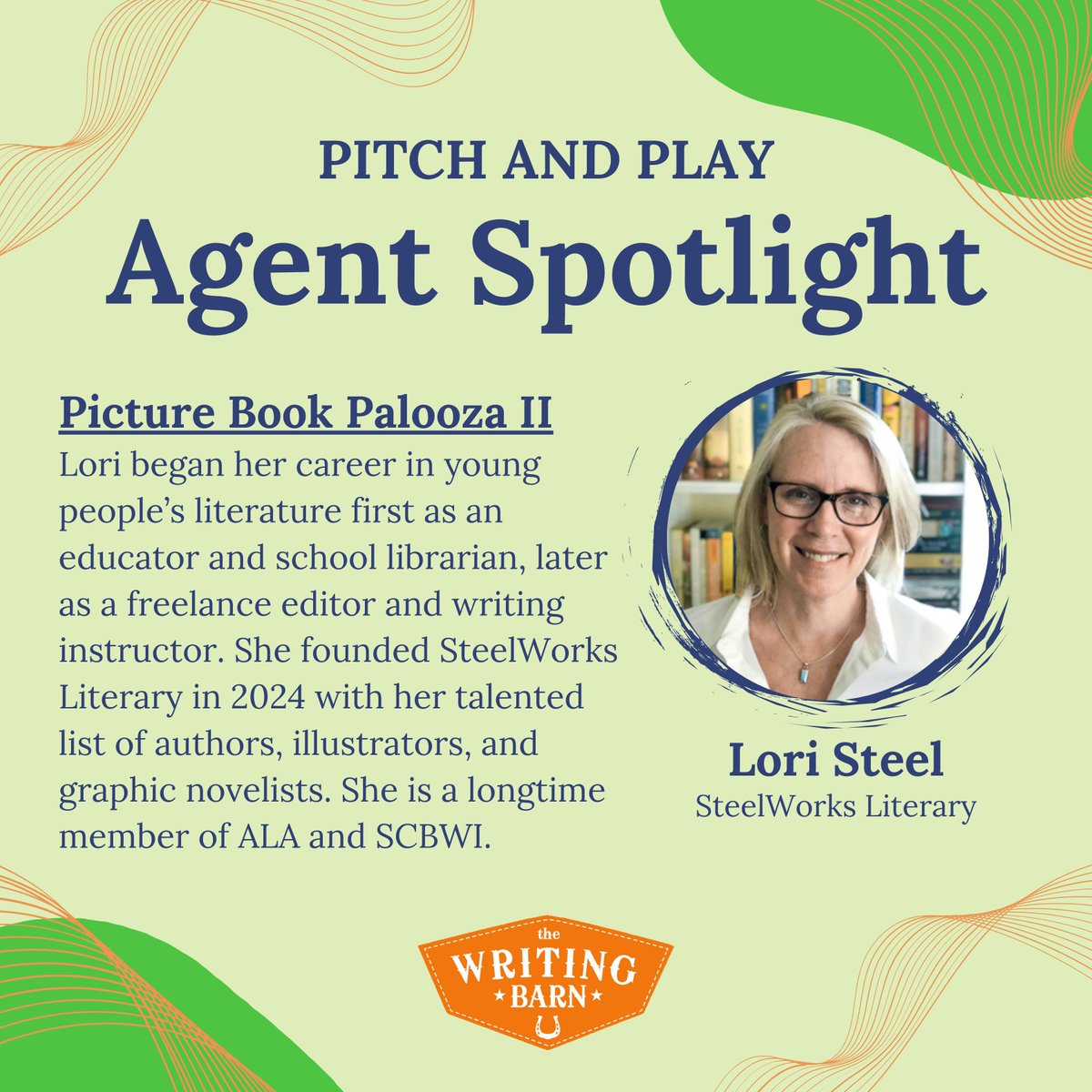 We have two more radiant agents to bring to the spotlight for our upcoming Pitch &amp; Play event!

First is Lori Steel, who’ll be at our Picture Book Palooza II panel, on October 26th.

Sign up here: thewritingbarn.regfox.com/october-indust…
