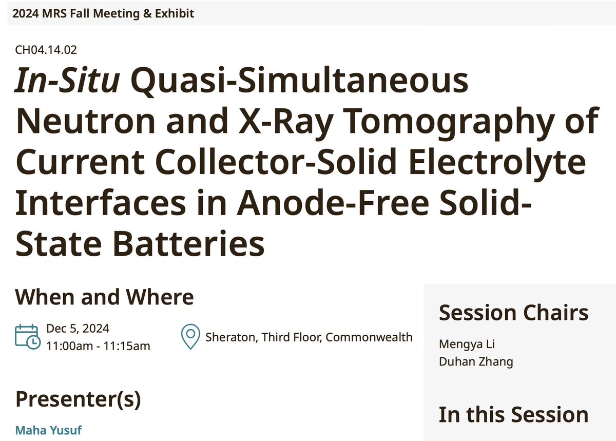 (1/2) Excited to present my first talk based on my <a href="/Princeton/">Princeton University</a>  postdoc at the upcoming 2024 MRS Fall Meeting on 12/5/24 at 11:00 am EST!

In this talk, I will share my latest 3D simultaneous neutron and X-ray imaging data collected at <a href="/ILLGrenoble/">Institut Laue-Langevin</a> and <a href="/ORNLNeutrons/">Neutron Sciences</a>.