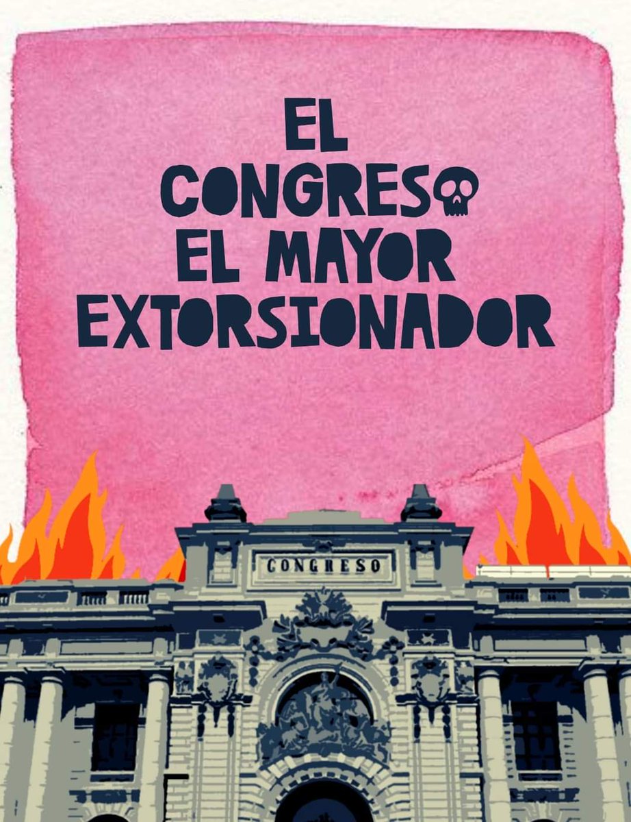 Joxe_Kar's tweet photo. "El Kongreso: El Mayor Extorsionador"
#ParoNacionalIndefinido https://t.co/CnRfD9rWMQ
