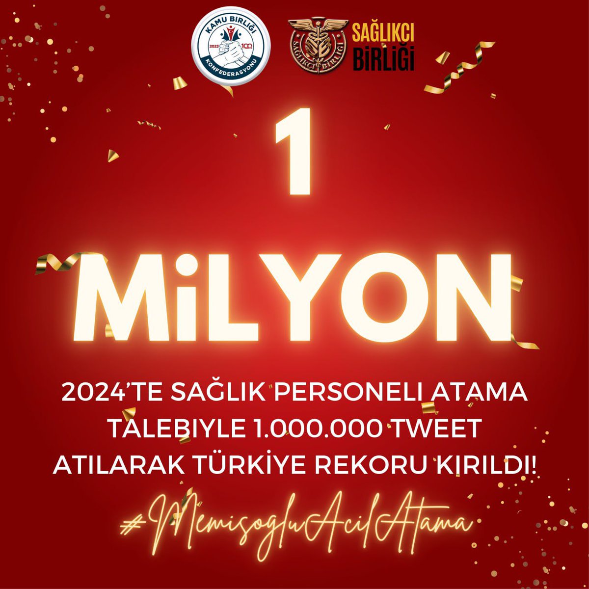 1️⃣ MİLYON TWEET’İN SESİNE KULAK VERİN‼️
Sağlıkçı Birliği
#MemişoğluAcilAtama