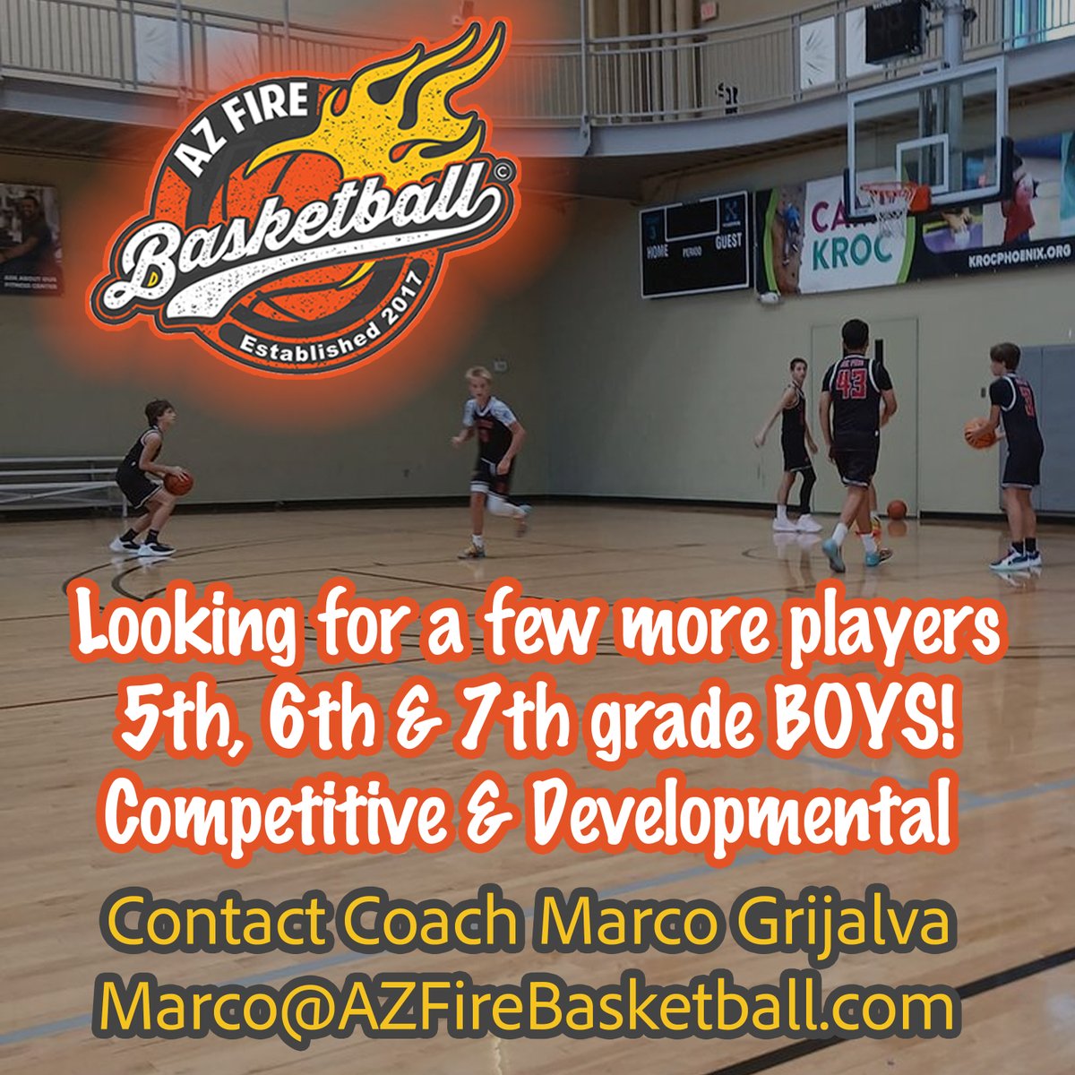 azfirebball's tweet image. Looking for a few more players
5th, 6th & 7th grade BOYS!
Competitive & Developmental
Contact Coach Marco Grijalva
Marco@AZFireBasketball.com