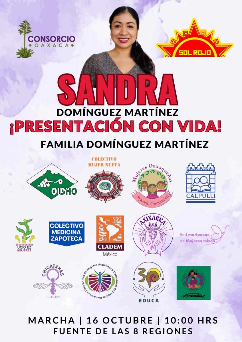 👥Familiares, organizaciones de derechos acompañantes y colectivas convocamos a la marcha para exigir la presentación con vida de Sandra Domínguez Martínez, desaparecida el pasado 4 de octubre, sin que hasta el momento haya informes de su paradero.
