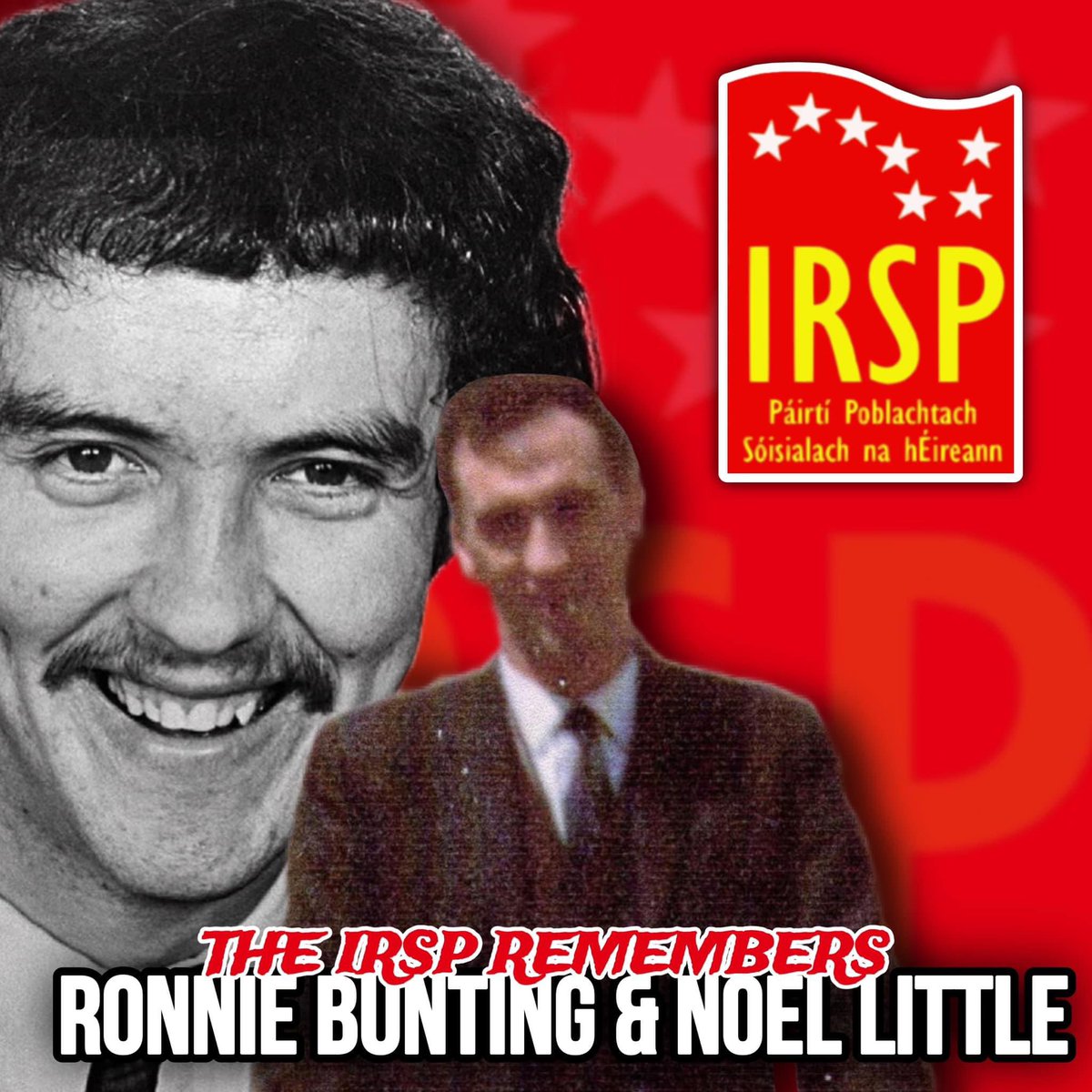 DublinIrsp1974's tweet image. We remember Ronnie Bunting and Noel Little, who were assassinated on this day in 1980 by a British death squad in the Bunting family home.

Ronnie, born a Protestant, was a founding member and leader of the IRSM. At the time of his death, he was Chief of Staff of the movement.