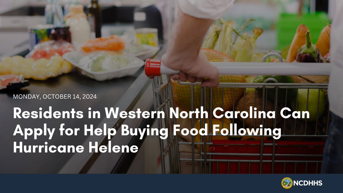 People in 25 western counties and the Eastern Band of Cherokee Indians households who reside in the 28719 zip code impacted by Hurricane Helene can apply for help buying food through the Disaster Supplemental Nutrition Assistance Program 

Learn more: ncdhhs.gov/news/press-rel…