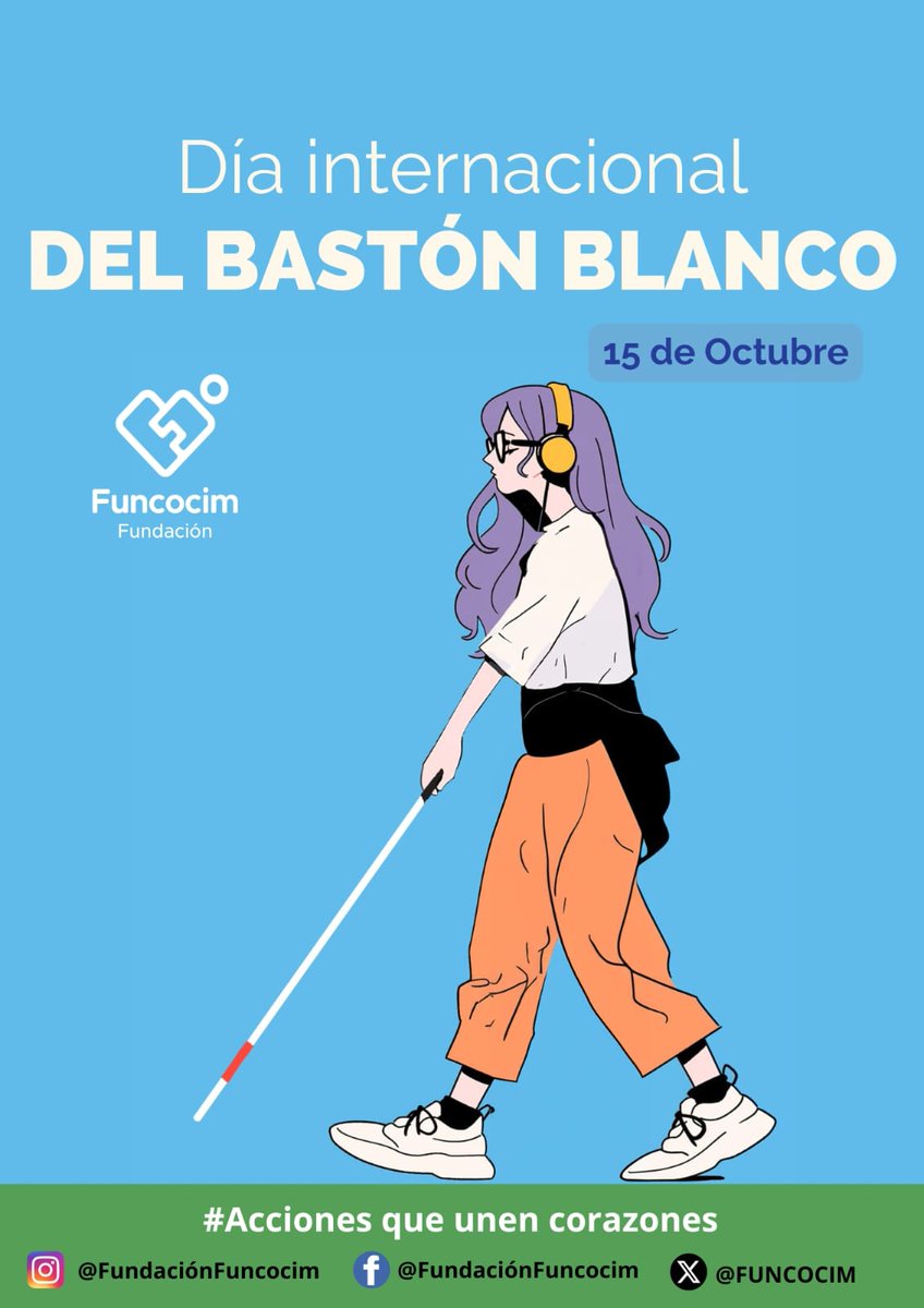 #DíaInternacionalDelBastónBlanco #FundaciónFuncocim #AccionesQueUnenCorazones