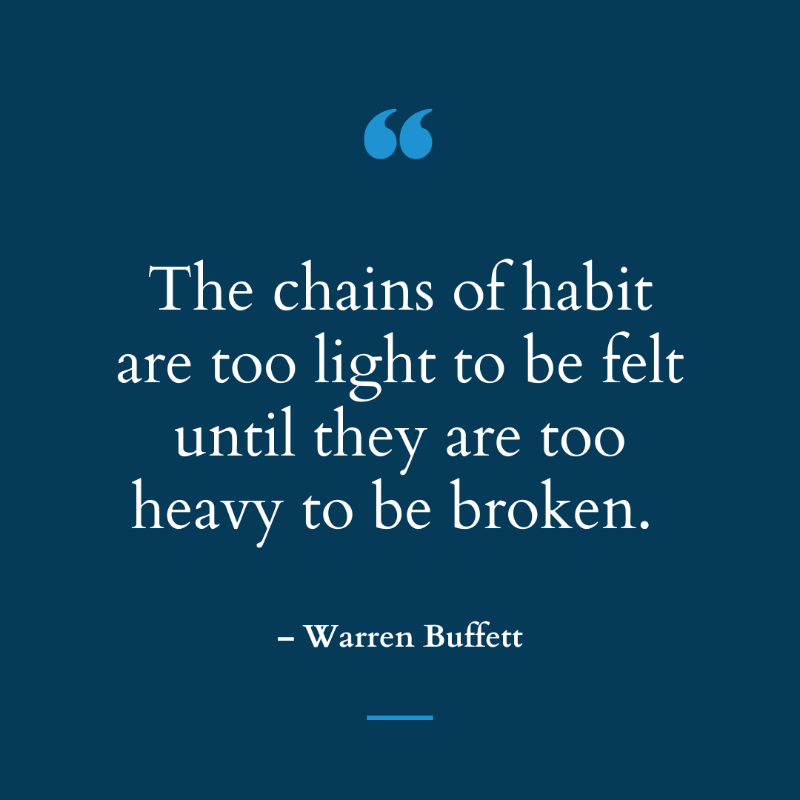 coachdgrussell's tweet photo. Another way to consider Mr. Buffett’s wise advice is that our habits are a cornerstone system to how we make decisions, then speak or act, and the outcomes of our lives. Our legacy depends on our habits.

#qotd #warrenbuffett #habits #quotes #development #management #manage2win https://t.co/g68HMFBwex