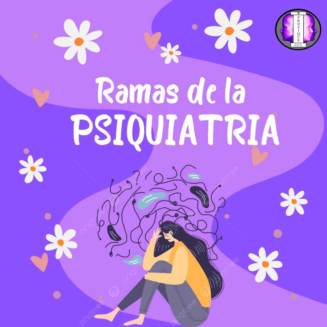Prozique's tweet photo. Conoces algo sobre las ramas de la psiquiatría? Aquí te contamos un poco sobre ellas👇 https://t.co/92F1MaKywl