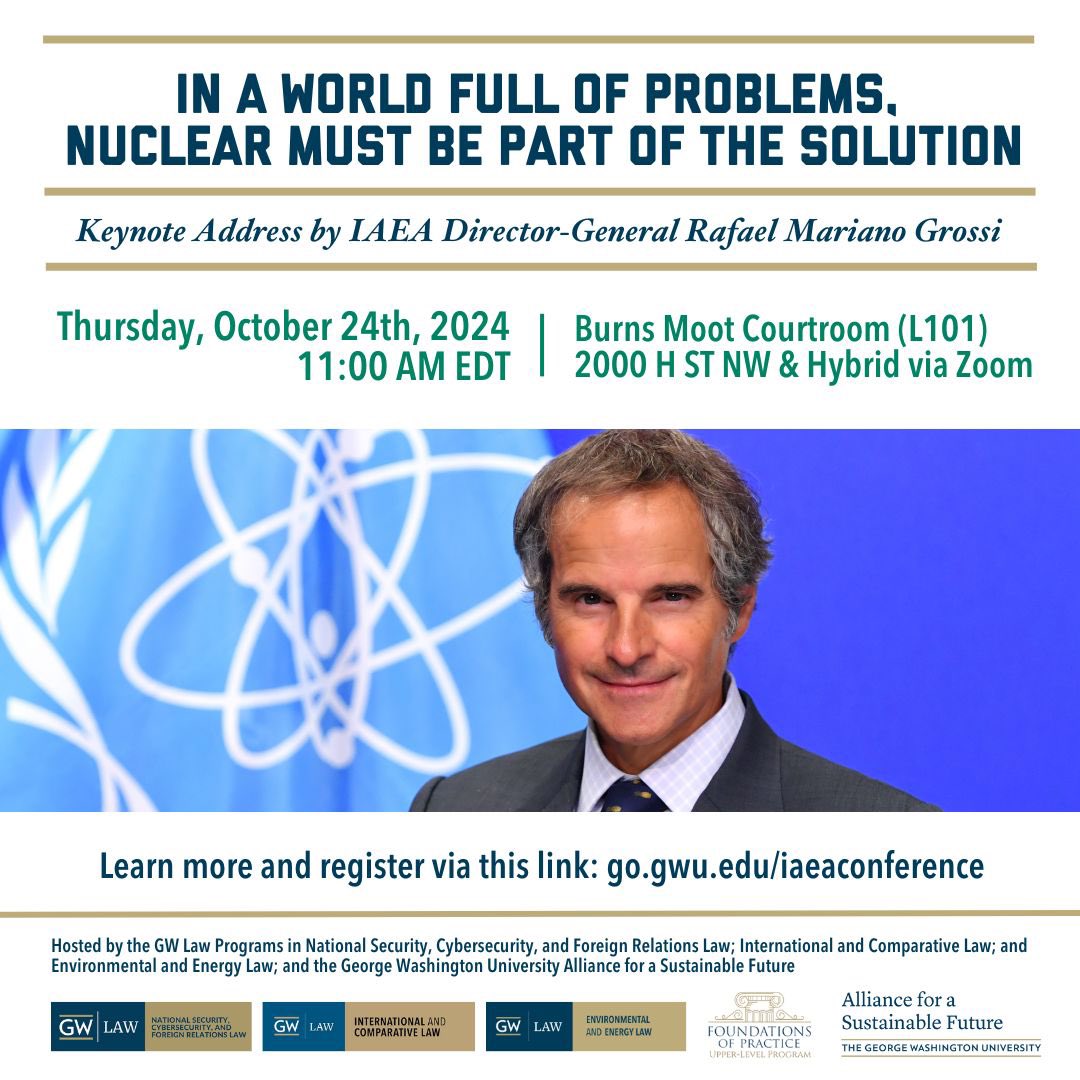 gwlawnatsec's tweet image. Join us at @gwlaw for a conference on nuclear nonproliferation and satefy on Oct 24!
Learn more at lnkd.in/eJSVtwX2 and register today!