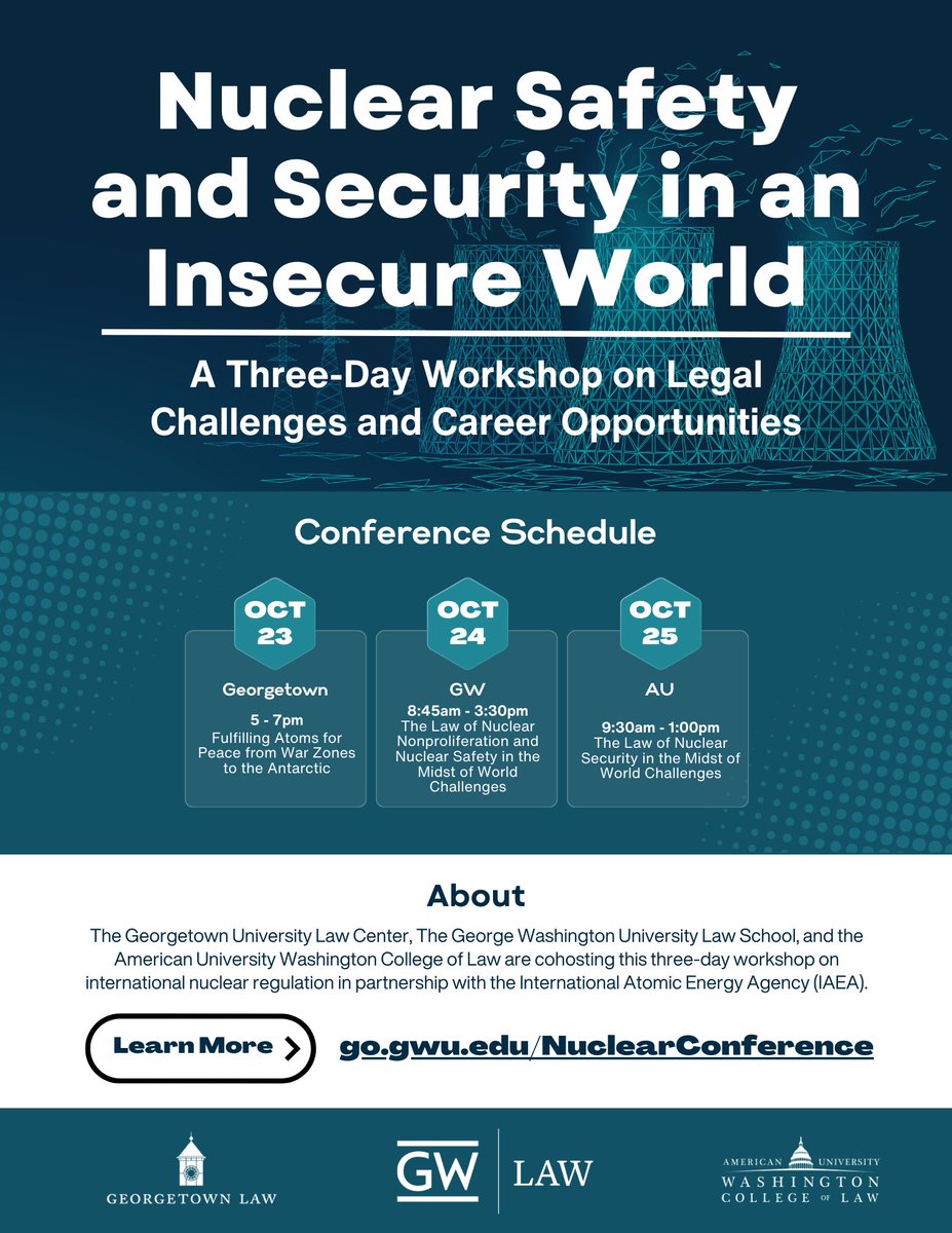 gwlawnatsec's tweet image. Join us at @gwlaw for a conference on nuclear nonproliferation and satefy on Oct 24!
Learn more at lnkd.in/eJSVtwX2 and register today!