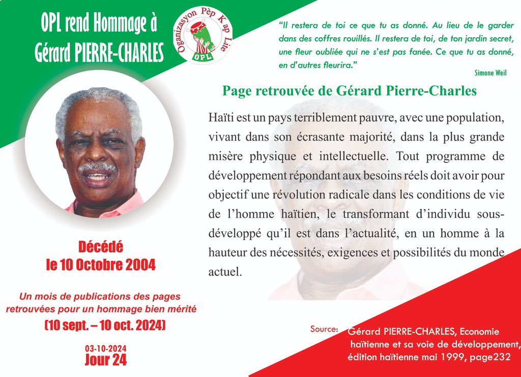 📢 #Vingt-quatrième jours . 
Hommage à Gérard Pierre-Charles 
     🗓️18 Déc 1935 - 10 Oct 2004.

#OPL
#Hommage 
#InMemoriam 
#ÒganizasyonPèpKapLite