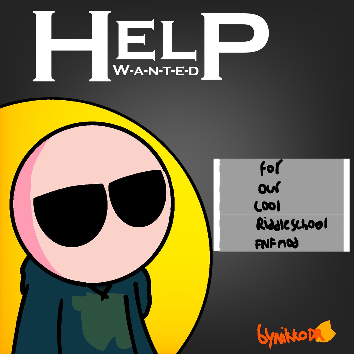 RiddleSchoolFNF's tweet photo. Welcome to the third help wanted for Riddle Funkin'!!!!

We mainly need artists and animators, but anything else could also help.

DM skoperin or stepbro_ice on discord
Image: @NotNikkoDR14 https://t.co/r8YgHnm7nD