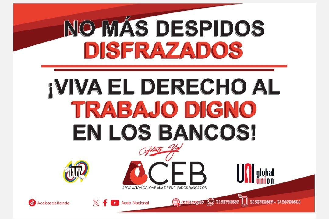 acebnacional's tweet photo. #BbvaArrebataDerechosATrabajadores   violando la Convención Colectiva¡ Pone en riesgo la estabilidad de los trabajadores antiguos @CCOO @Cutcolombia @UniAmericas @MintrabajoCol @Aebu_Uruguay @SintraSecFin https://t.co/pmChQD1muB