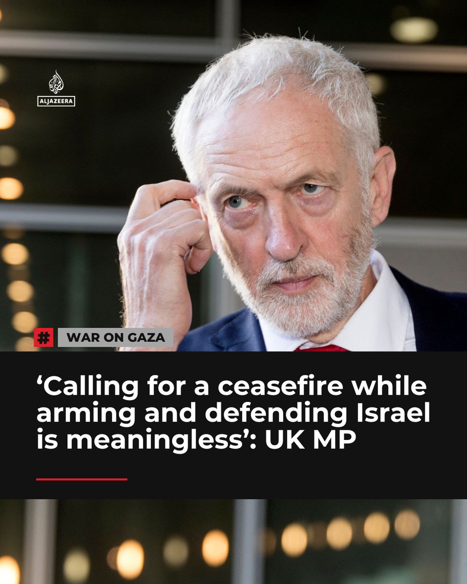 Former Labour Party leader Jeremy Corbyn EXPOSES the hypocrisy of Arming Israel and asking for a Ceasefire