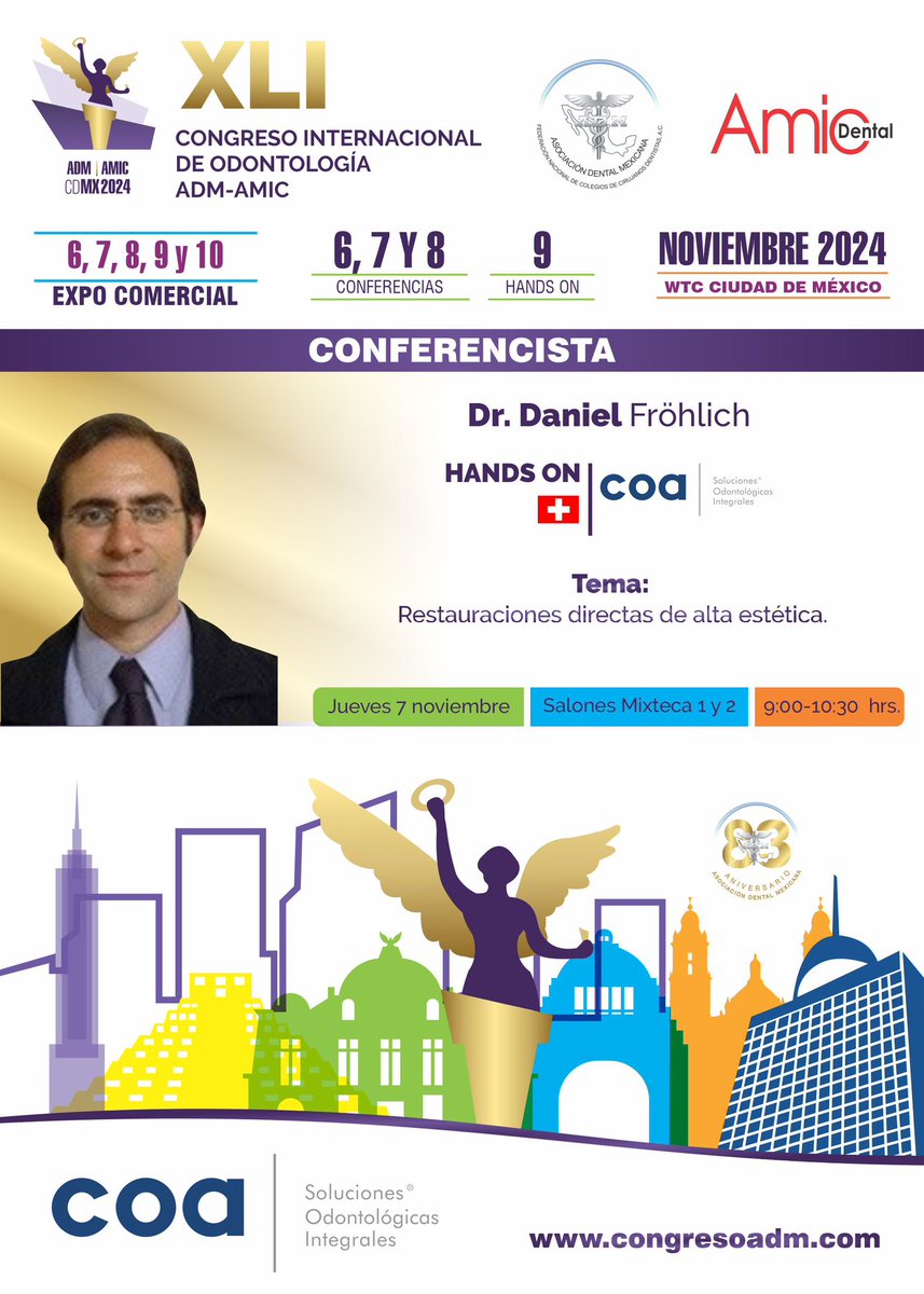 ADMexicana's tweet photo. XLI Congreso Internacional  de Odontología ADM-AMIC 2024, a celebrarse los días 6 al 9 de noviembre del 2024, en el  World Trade Center en la Ciudad de México. 
Regístrate: https://t.co/HOmNgwJ7Tx https://t.co/y2QZuBe6Nh