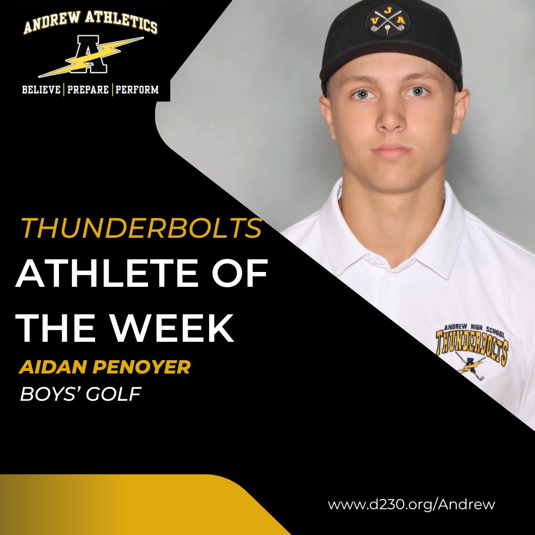 Andrew Athletics (@vjabolts) on Twitter photo The Andrew Athlete of the Week from <a href="/TBolts_Golf/">Andrew Boys Golf</a> is Aidan Penoyer
Aidan is testament to the adage hard work pays off.
His determination to take some adversity & turn it into a positive has been amazing.
He is SWSC All-Conference & an IHSA Sectional Qualifier!
Congrats Aidan! The Andrew Athlete of the Week from <a href="/TBolts_Golf/">Andrew Boys Golf</a> is Aidan Penoyer
Aidan is testament to the adage hard work pays off.
His determination to take some adversity & turn it into a positive has been amazing.
He is SWSC All-Conference & an IHSA Sectional Qualifier!
Congrats Aidan!