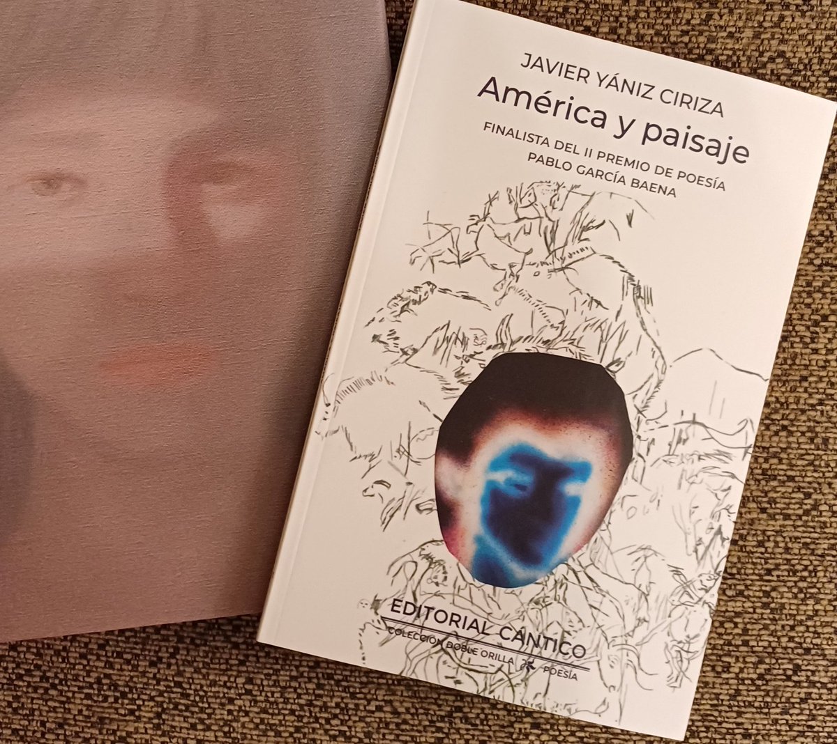 Javier Yániz (@javieryaniz) on Twitter photo América y paisaje (Finalista II Premio Pablo García Baena, <a href="/canticoed/">Editorial Cántico</a>, 2024)
Ya disponible en librerías
almuzaralibros.com/fichalibro.php… América y paisaje (Finalista II Premio Pablo García Baena, <a href="/canticoed/">Editorial Cántico</a>, 2024)
Ya disponible en librerías
almuzaralibros.com/fichalibro.php…