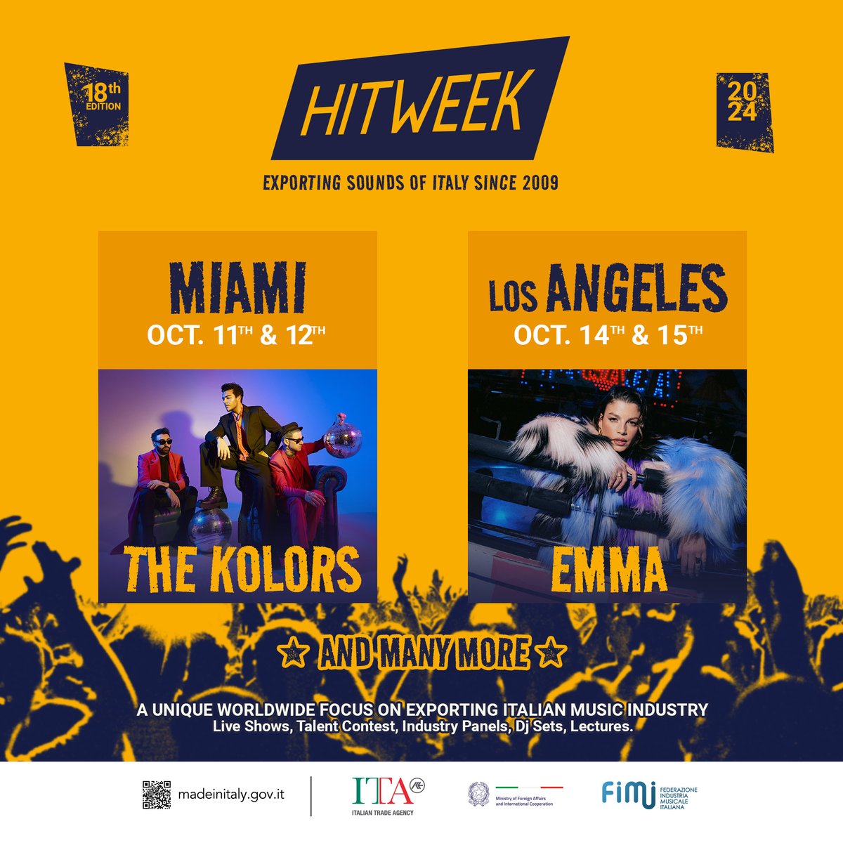 FIMI_IT's tweet photo. Dall'11 al 15 ottobre torna #Hitweek, il più importante festival dedicato alla musica italiana nel mondo! 🎵🇮🇹

Gli headliners della 18° edizione saranno i @TheKolors e @MarroneEmma che si esibiranno rispettivamente a Miami e Los Angeles, more info ➡️ https://t.co/VG6pG6L7Kf https://t.co/5vYsp9wabL