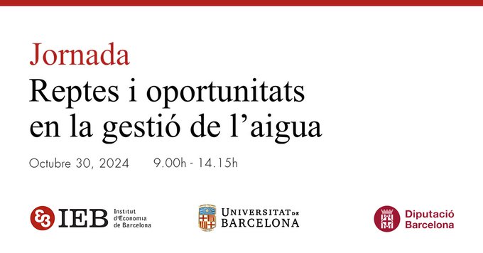 📣 Organitzem amb la <a href="/FundacioIEB/">IEB</a>, <a href="/UniBarcelona/">Universitat de Barcelona</a> la jornada: Reptes i oportunitats en la gestió de l'aigua 💦
Temes:
💧 Sequera: escassetat i gestió de l'aigua disponible
💧 Disponibilitat de l'aigua a Catalunya
💧 Turisme i consum d'aigua
💧 Preus de l'aigua: reptes futurs del