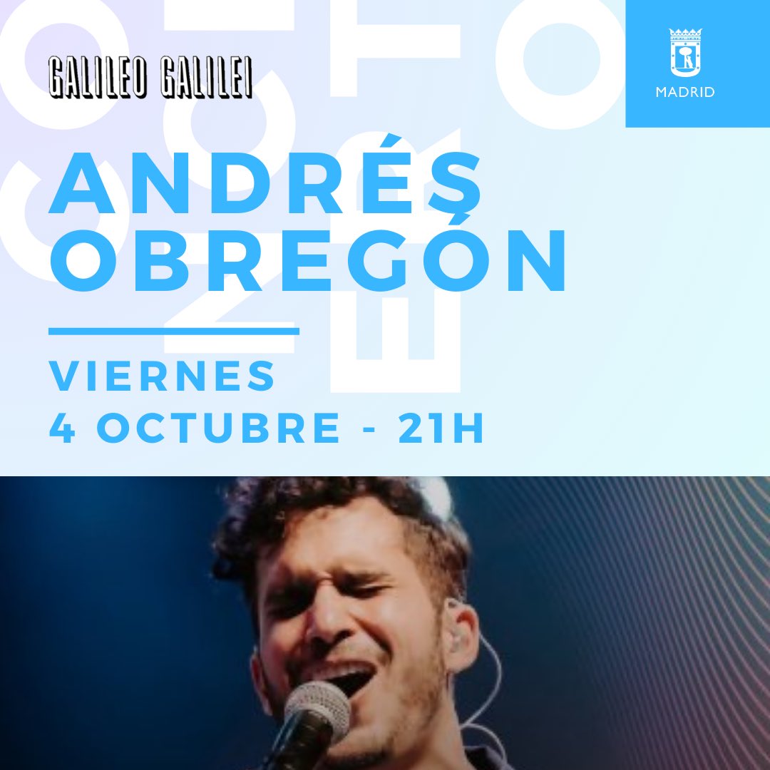 salagalileo's tweet photo. ANDRÉS OBREGÓN 
🗓4 de octubre 🕘21h 🎟Entradas disponibles en taquilla y en https://t.co/oNoQhWzCSH 
➡️ Gira internacional 2024-2025 de @andresobregon_ . Una de las voces más prometedoras de la canción melódica actual, desde Guanajuato (México). https://t.co/YeHQqTzkMp