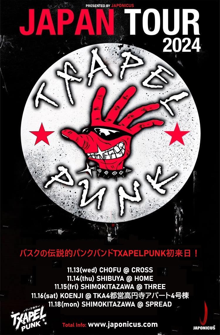 TDAL_band's tweet photo. バスクのパンクレジェンドTXAPELPUNKのジャパンツアーが決定!
リビドーと悪魔は11/15(金)下北沢THREEにてウェルカムパーティーを開催&共演します!
是非是非奮ってご参加お待ちしてます!😆✨
#TXAPELPUNK
#Japonicus
#ampcharwar
#FLOATERS
#TXAKO
#O.G.W
-TXAPELPUNK-
https://t.co/WyeP8Rh96K https://t.co/es3lQIaYuv