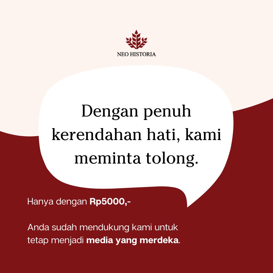 neohistoria_id's tweet image. Ave Neohistorian!

Kawan-kawan, saat ini kami sedang mengalami kesulitan keuangan dan kas media kami tidak cukup untuk bertahan dalam beberapa bulan ke depan.

Untuk mendukung keberlangsungan Neo Historia Indonesia sebagai media yang merdeka dalam memperkenalkan Sejarah dengan…