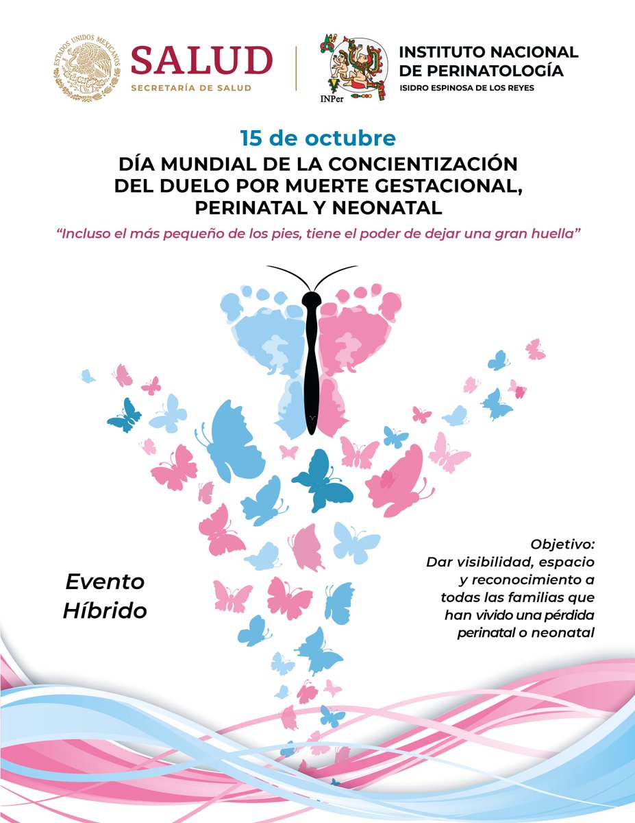 INPer_mx's tweet photo. 15 de octubre
DÍA MUNDIAL DE LA CONCIENTIZACIÓN DEL #DUELO POR #MUERTEGESTACIONAL, #MUERTEPERINATAL Y #MUERTENEONATAL
“Incluso el más pequeño de los pies, tiene el poder de dejar una gran huella”
Evento Híbrido • 9:30 Hrs.
Auditorio Dr. Samuel Karchmer K.
🧵 https://t.co/mgPyuhZFTj