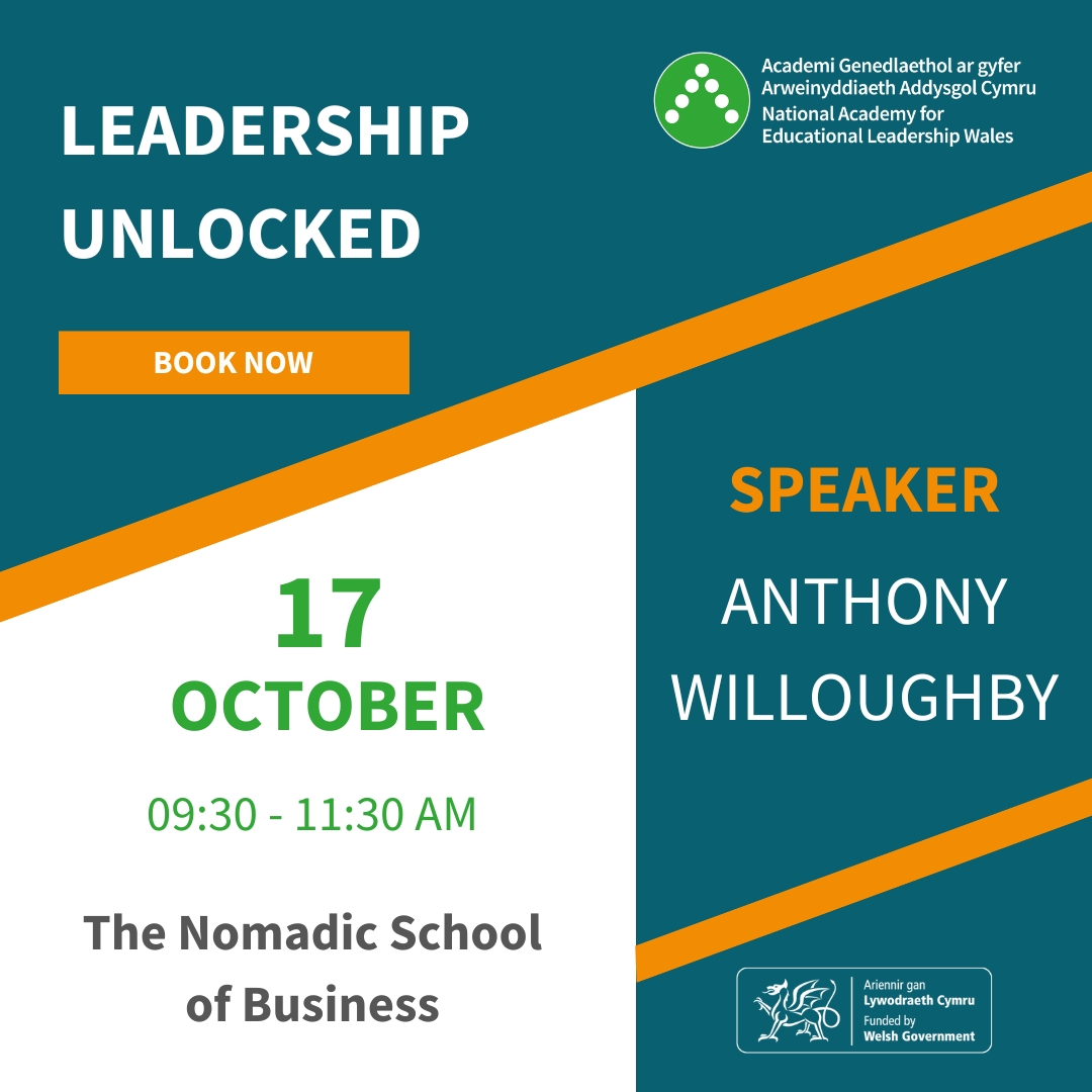 NAELCymru's tweet image. Join the #LeadershipAcademy for our latest #LeadershipUnlocked webinar featuring guest speaker Anthony Willoughby on 17 October at 9:30am.

For more information, and to book your place, visit ow.ly/43RG50ThfEL

@WG_Education