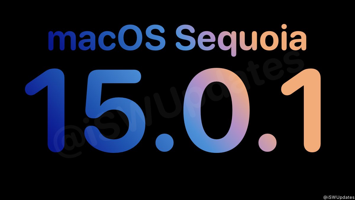 iSWUpdates's tweet photo. macOS Sequoia 15.0.1 (24A348) has been released. #macOS1501 https://t.co/rqwOLksOb9