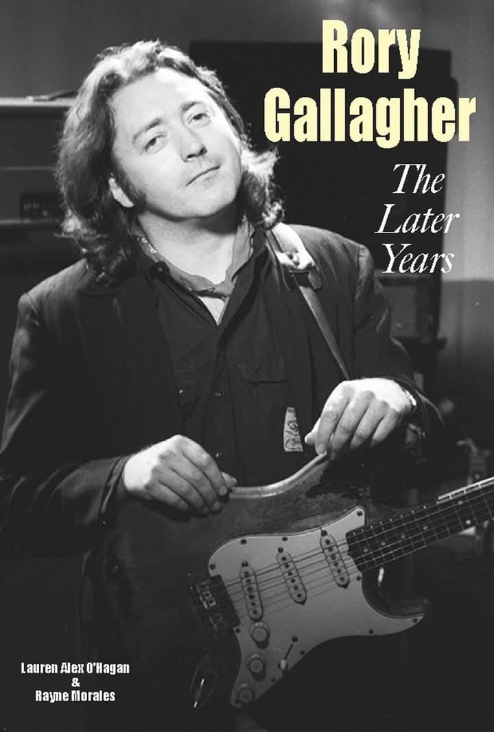 RewritingRory's tweet image. The wait is finally over! Rory Gallagher: The Later Years is out today! To mark the occasion, head on over to the Rewriting Rory website for two exclusive interviews about the book.

rewritingrory.co.uk/2024/10/04/rew…

#rorygallagher #blues #1980s #1990s @rorygallagher