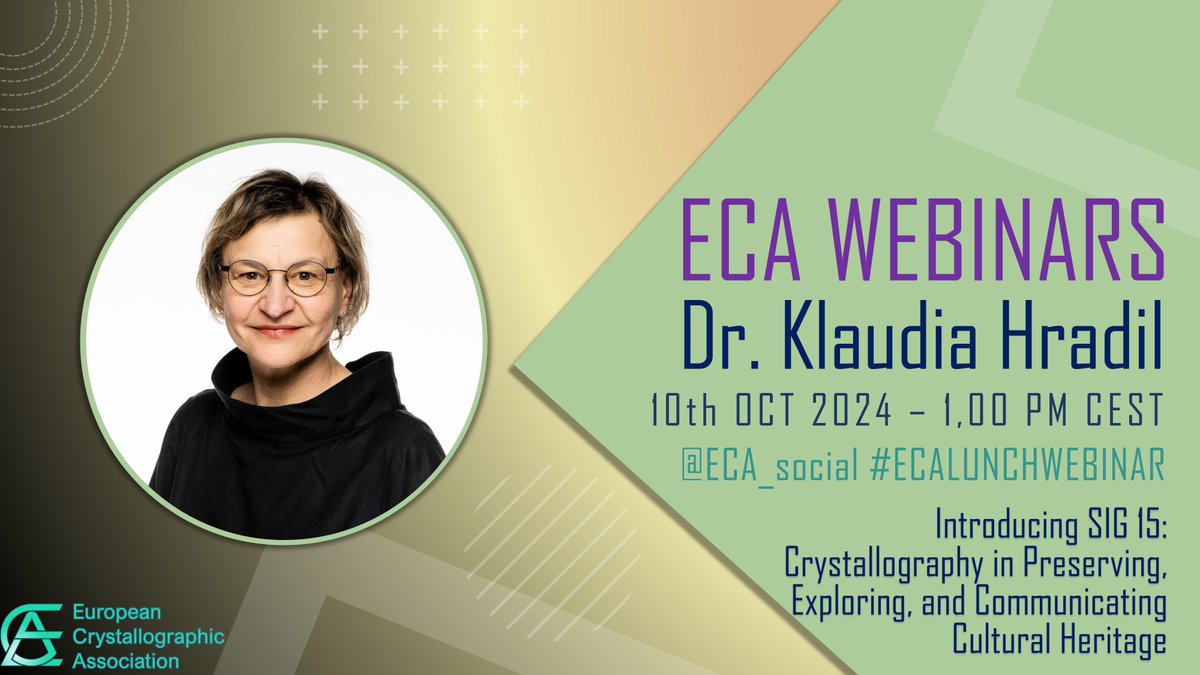 #ECA_Lunch_webinars are back after the summer break! 🤩

Thrilled to announce our next speaker,  Dr. Klaudia Hradil, who will tell us more about SIG-15 and the importance of crystallography in art and cultural heritage! 
📅 Oct 10th

Register here:
👉 eventbrite.com/e/30th-eca-lun…
