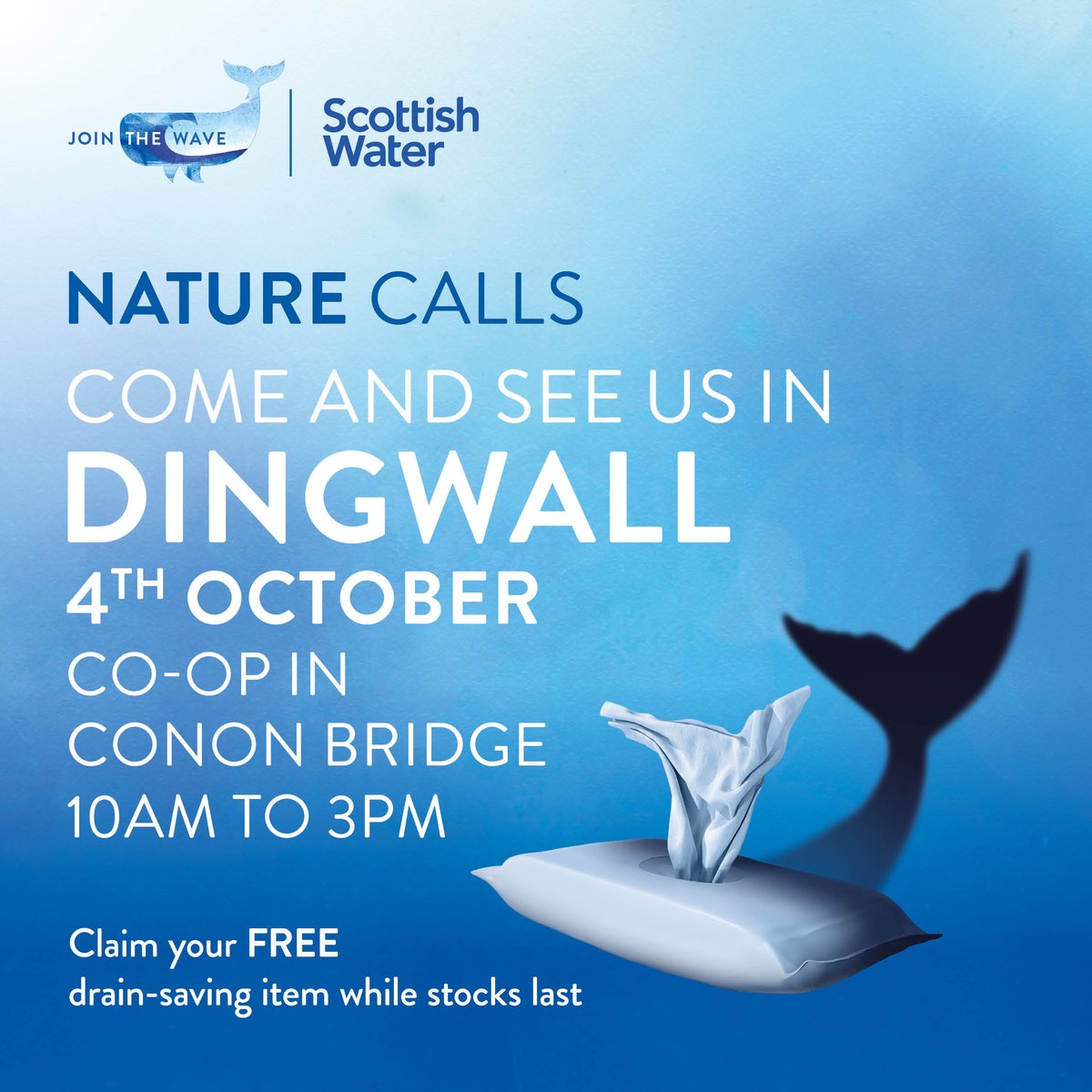 ScotWaterNorth's tweet image. Come &amp;amp; see us today (4/10) in #Dingwall. We’ll be in the Co-op, Conon Bridge, from 10am-3pm. Chat to our friendly team about our #NatureCalls campaign - pick up a free gunk pot, bathroom bin or reusable wipes pack (while stocks last)! 

Visit: yourwateryourlife.co.uk/events