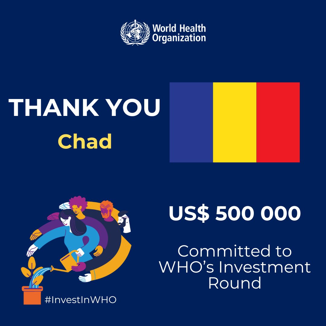 WHO's tweet photo. A big thank you to #Chad for pledging US$ 500 000 to WHO’s Investment Round!

Your support will help close the US$7.1 billion funding gap for WHO’s core work from 2025-2028. 🇹🇩

#InvestInWHO: https://t.co/t9RXyronPC https://t.co/flvtXrXU6n