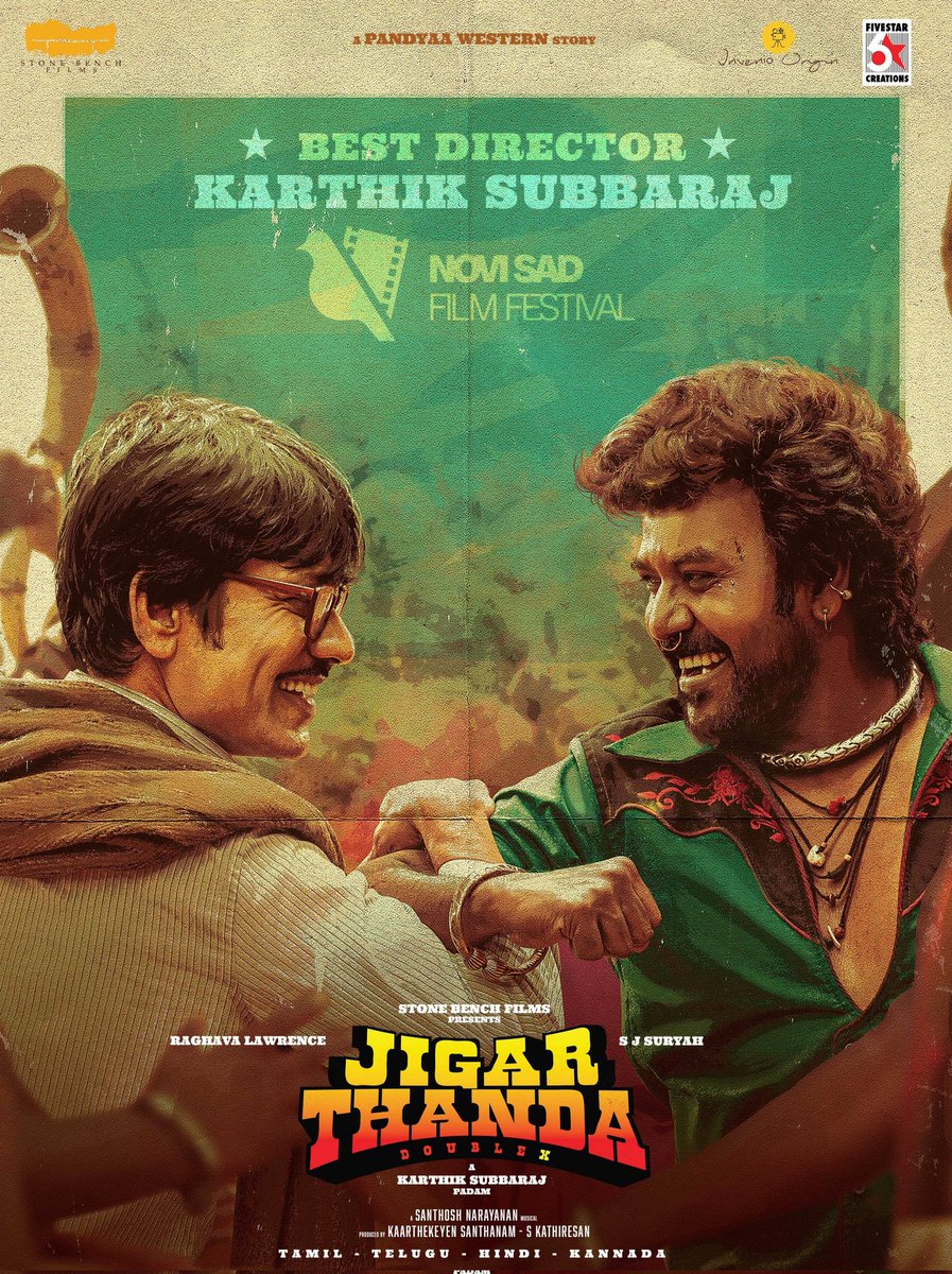 stonebenchers's tweet photo. More pride for #JigarthandaDoubleX ๐
@karthiksubbaraj wins the BEST DIRECTOR award at the Prestigious #NoviSad Film Festival.
@offl_Lawrence @iam_SJSuryah @dop_tirru @Music_Santhosh @stonebenchers #InvenioOrigin @5starcreationss https://t.co/iC83FSZagB