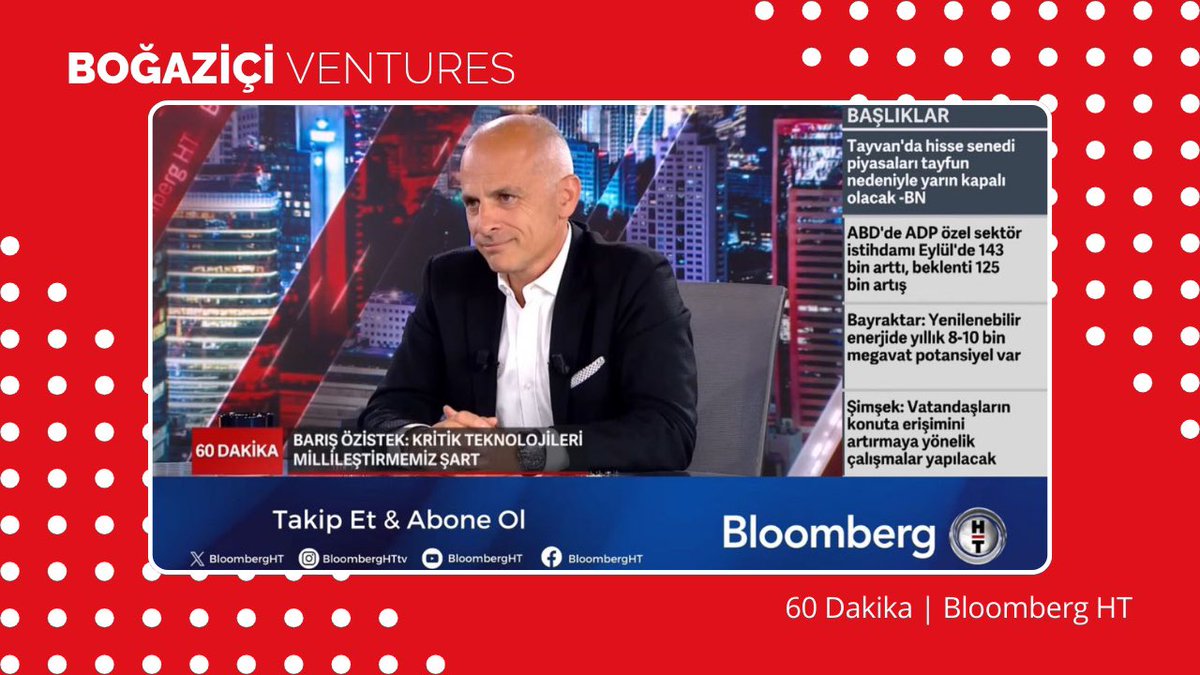 🚀 Boğaziçi Ventures Yönetici Ortağı ve CEO'su Barış Özistek, Bloomberg HT’de yayınlanan ve Zeynep Özyol’un sunduğu 60 Dakika programının konuğu oldu!

🔗 Yayını izlemek için: youtu.be/0L7wd5Gq_J0?si…