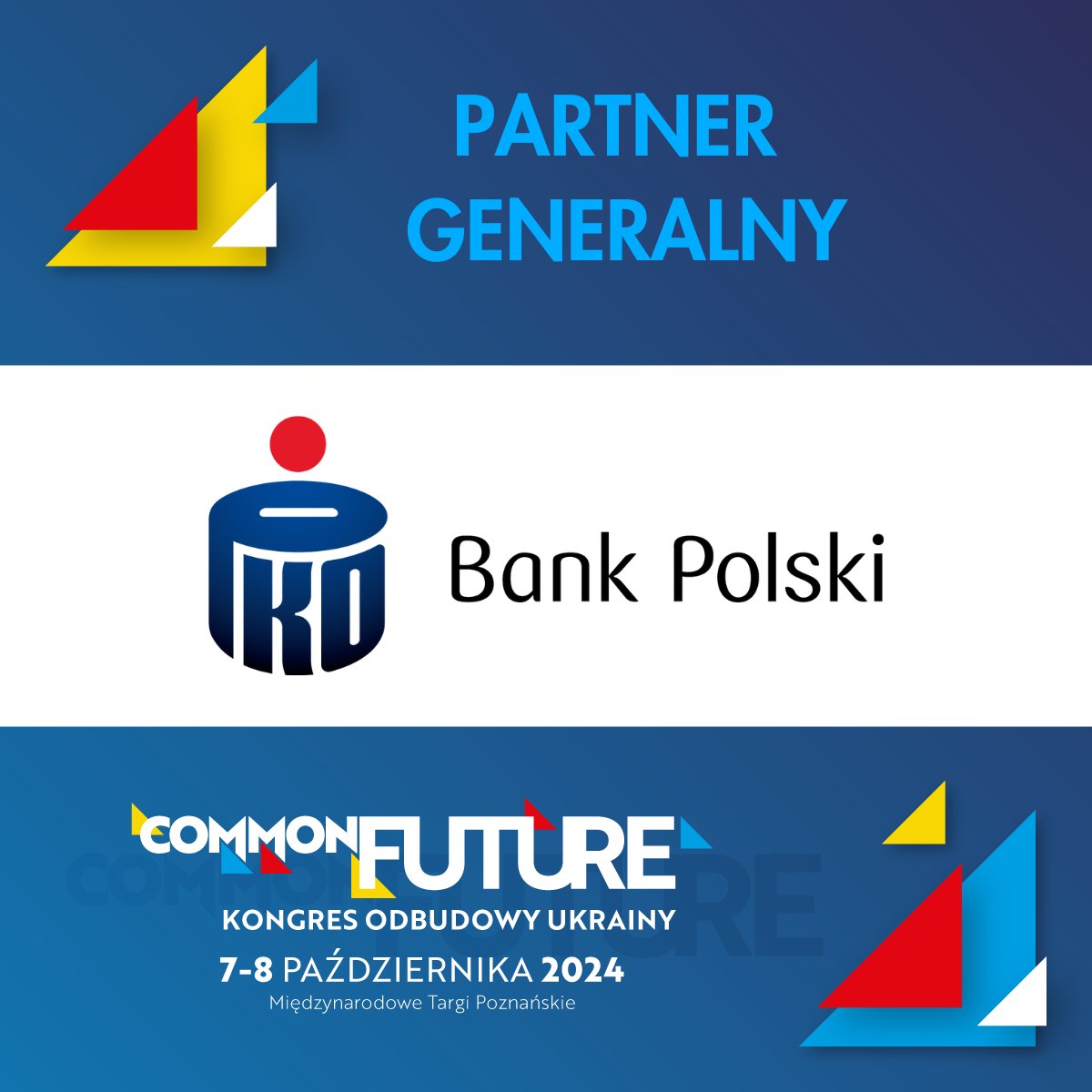 Common Future (@commonfuturecon) on Twitter photo Partnerem Generalnym Kongresu Odbudowy Ukrainy COMMON FUTURE został <a href="/PKOBP/">PKO Bank Polski</a>, który aktywnie uczestniczy w procesie odbudowy naszego wschodniego sąsiada. Do zobaczenia w Poznaniu!
👉 common-future.pl Partnerem Generalnym Kongresu Odbudowy Ukrainy COMMON FUTURE został <a href="/PKOBP/">PKO Bank Polski</a>, który aktywnie uczestniczy w procesie odbudowy naszego wschodniego sąsiada. Do zobaczenia w Poznaniu!
👉 common-future.pl