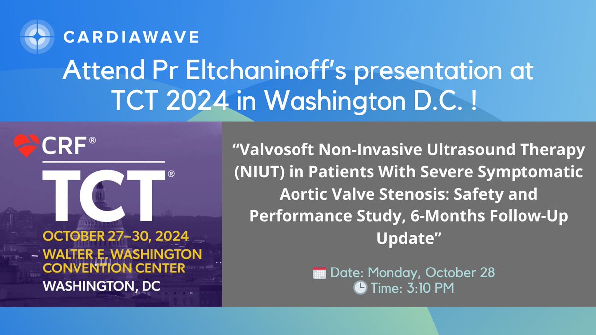 Cardiawave (@cardiawave) on Twitter photo 🌍🔍 Don't miss out Prof. Eltchaninoff presentation of <a href="/Cardiawave/">Cardiawave</a> latest clinical studies results at #TCT2024 ! 🗓️ Monday, October 28 - 3:10 PM
#Innovation #NIUT <a href="/FUSFoundation/">Focused Ultrasound Foundation</a> #Valvosoft 🌍🔍 Don't miss out Prof. Eltchaninoff presentation of <a href="/Cardiawave/">Cardiawave</a> latest clinical studies results at #TCT2024 ! 🗓️ Monday, October 28 - 3:10 PM
#Innovation #NIUT <a href="/FUSFoundation/">Focused Ultrasound Foundation</a> #Valvosoft
