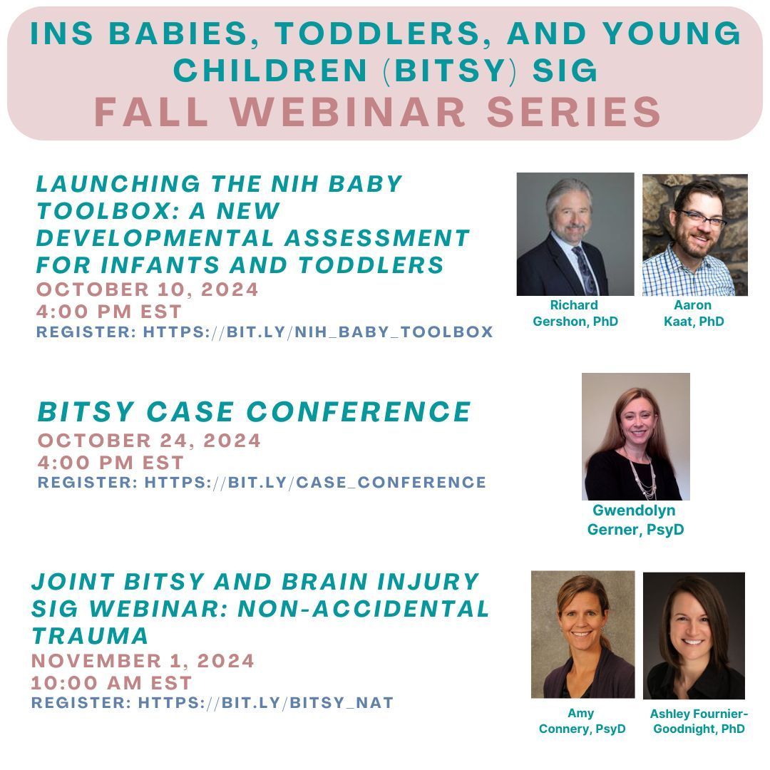 The BITSY SIG is hosting three webinars this fall! First up is Launching the NIH Baby Toolbox: A New Developmental Assessment for Infants and Toddlers on Oct 10 at 4 PM EST! Register at BIT.LY/NIH_BABY_TOOLB… 🍂 Check out the full fall webinar series in the attached image